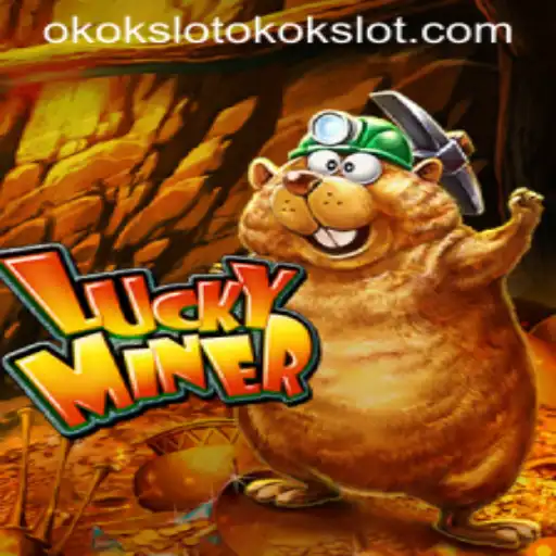 LuckyMiner: Exploring the World of Okokslot