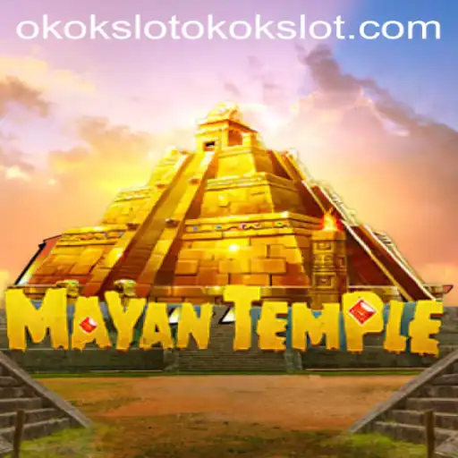 Exploring the World of MayanTemple: A Captivating Journey with okokslot