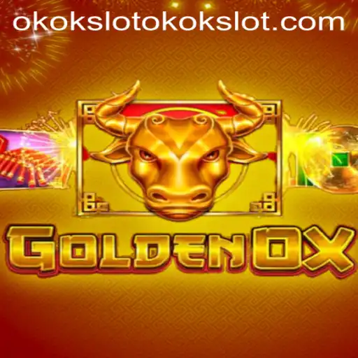 Discover the Excitement of GoldenOx with Okokslot