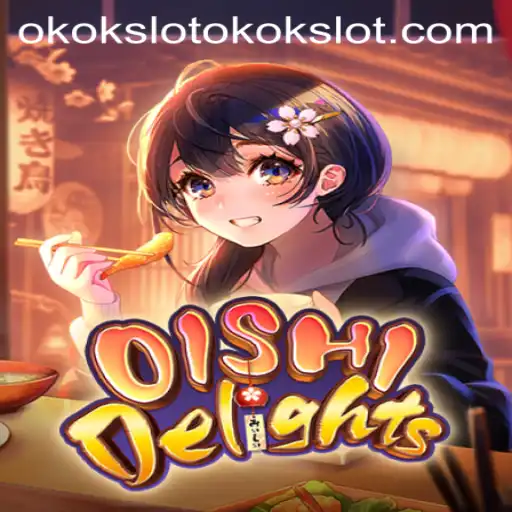 Discover the Culinary Adventure of OishiDelights: An Exciting New Game with Okokslot